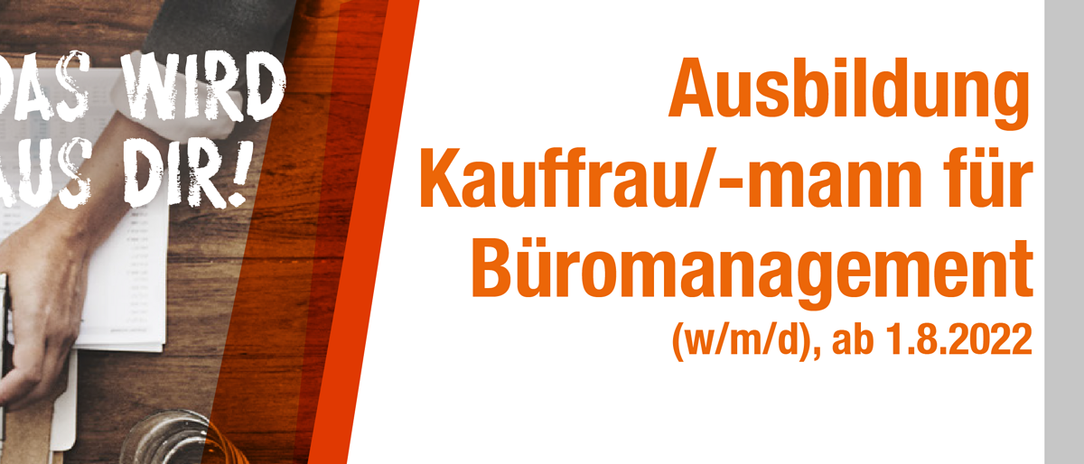 Ausbildung Kauffrau:mann Büromanagment