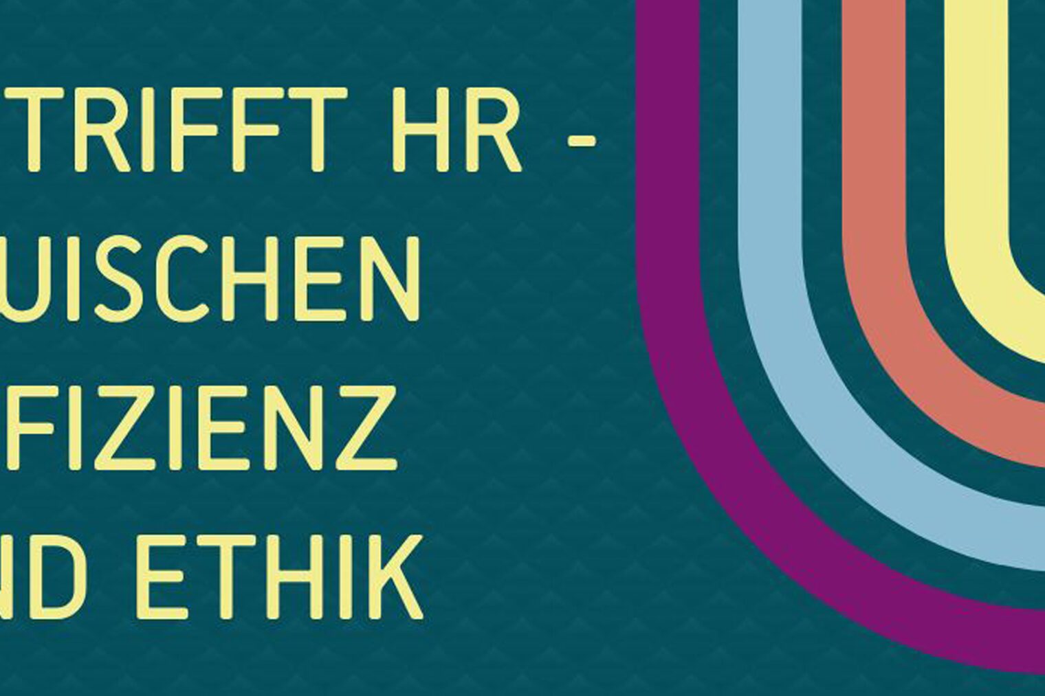 Flyer: Personal im Fokus | KI trifft HR – zwischen Effizienz und Ethik