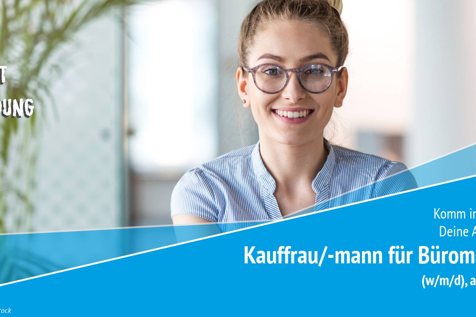 Bewerbung für einen Ausbildungsplatz zur Kauffrau/-mann für Büromanagement (w/m/d) 
